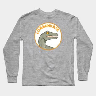 Communicate Long Sleeve T-Shirt